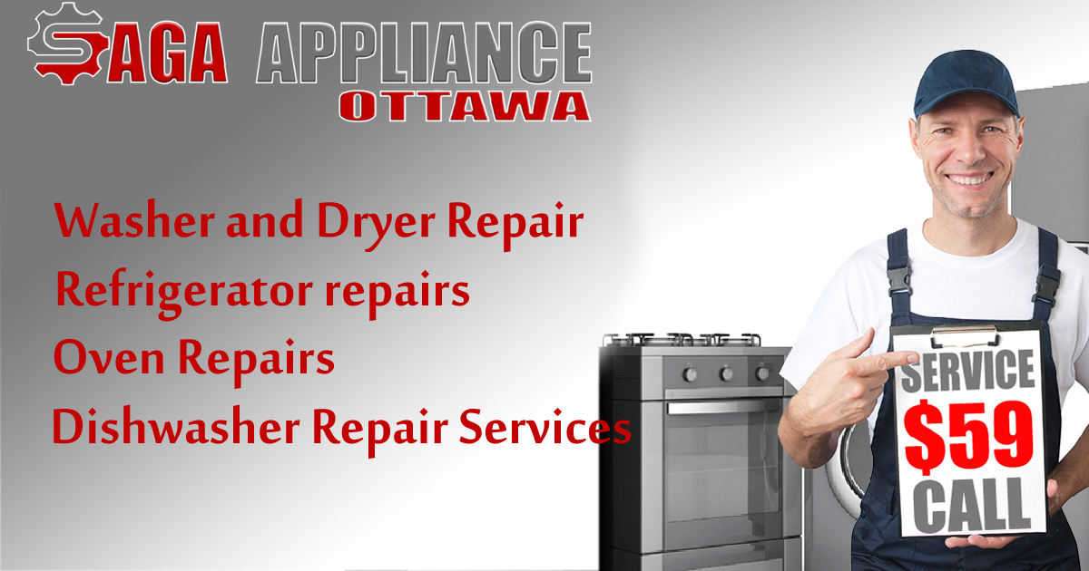 Saga Appliance Repair Ottawa Professional Appliance Repair Services